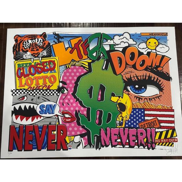 Never Say Never by Denial Signed #5/100